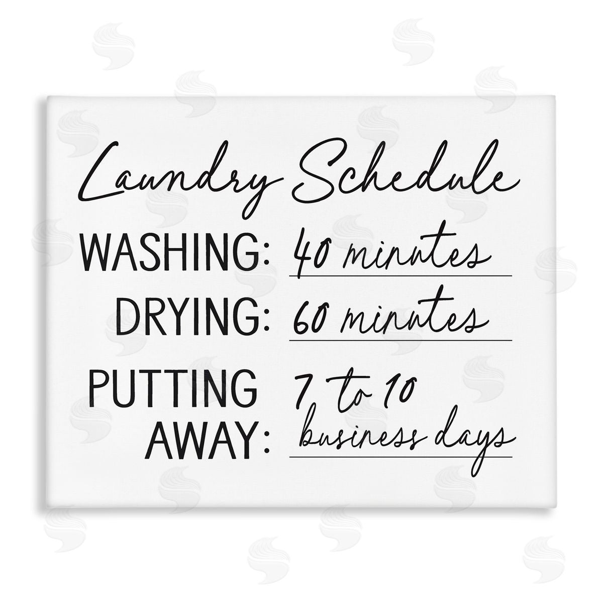 Lettered and Lined Laundry Schedule Witty Text Casual Home Sign  Stretched Canvas Wall Art Print