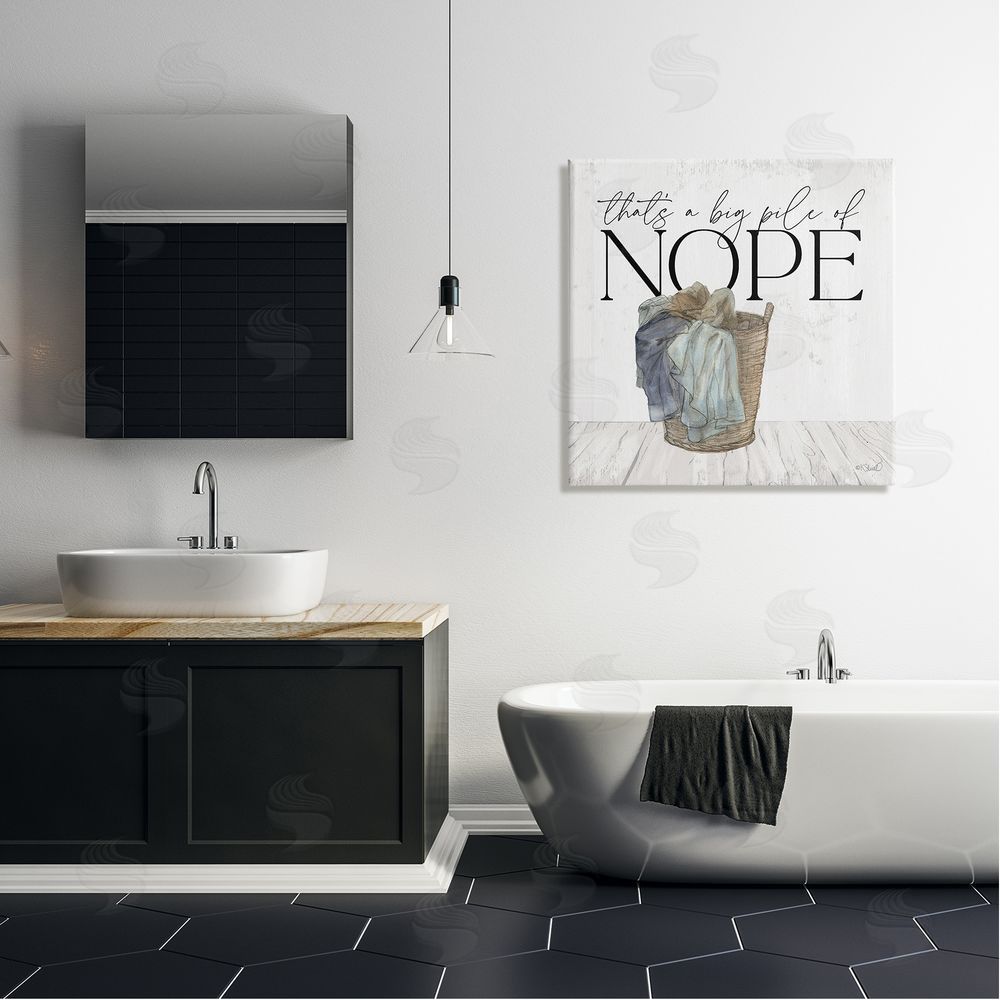 Kate Sherrill Big Pile of Nope Text Laundry Phrase Drawing Canvas Wall Art in Room