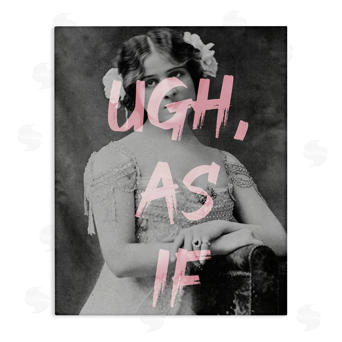 Stupell Studio Ugh As If Vintage Woman Photo Chic Pink Typography  Stretched Canvas Wall Art Print