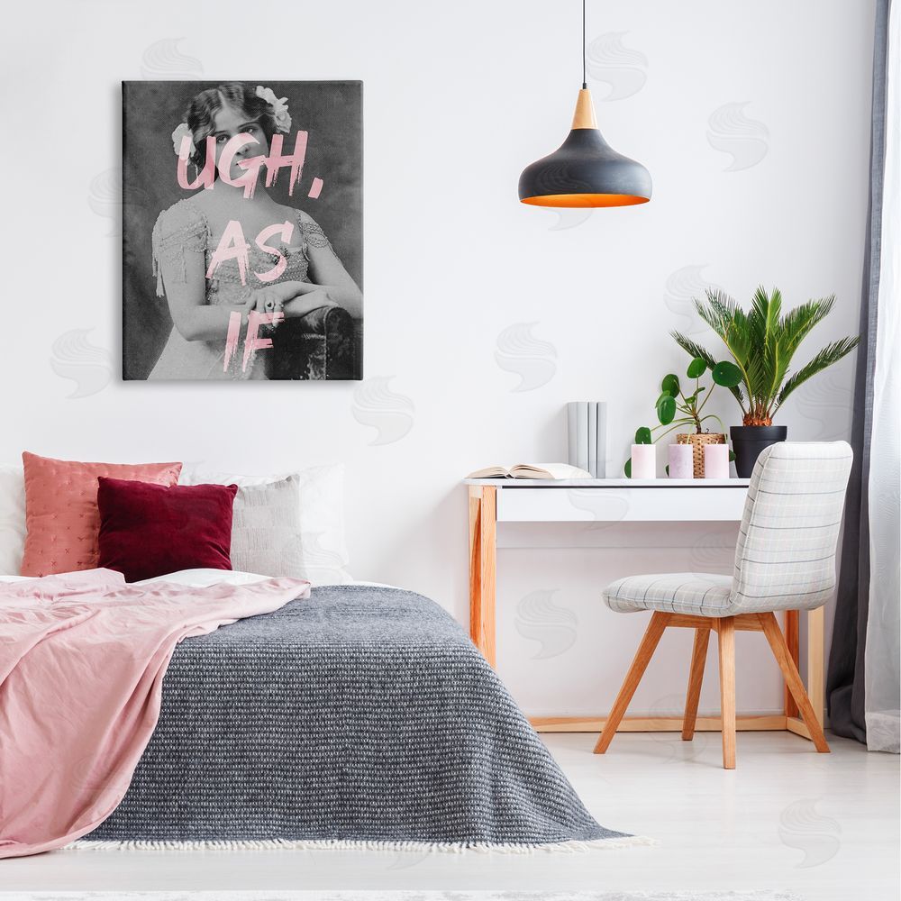 Stupell Studio Ugh As If Vintage Woman Photo Chic Pink Typography  Canvas Wall Art Print in Room