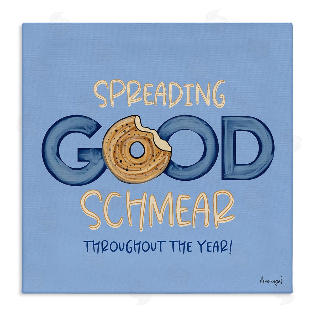 Ilene Segal Spreading Good Schmear Bitten Bagel Kitchen Phrase Stretched Canvas Wall Art Print