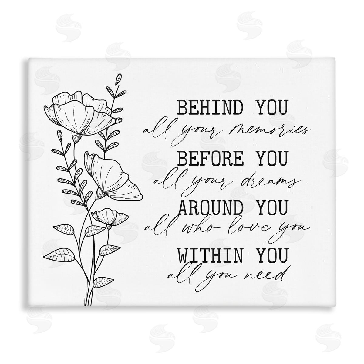 Lettered and Lined Floral Blossoms Loving Quote Behind Before Around Within  Stretched Canvas Wall Art Print