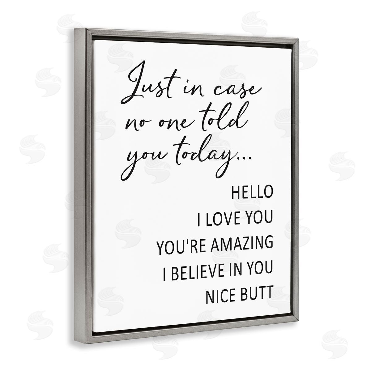 Lettered and Lined Silly Flattery Nice Butt Saying Casual Humor Gray Floating Frame Canvas Wall Art Print