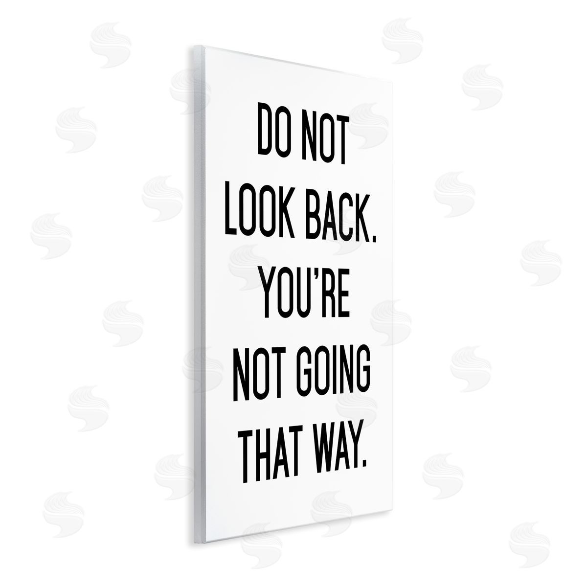 Lettered and Lined Do Not Look Back Encouraging Motivational Phrase Wall Plaque Art Print