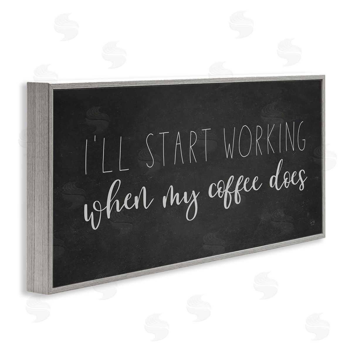 Lux + Me Designs I'll Work When Coffe_sidee Does Funny Calligraphy Sign