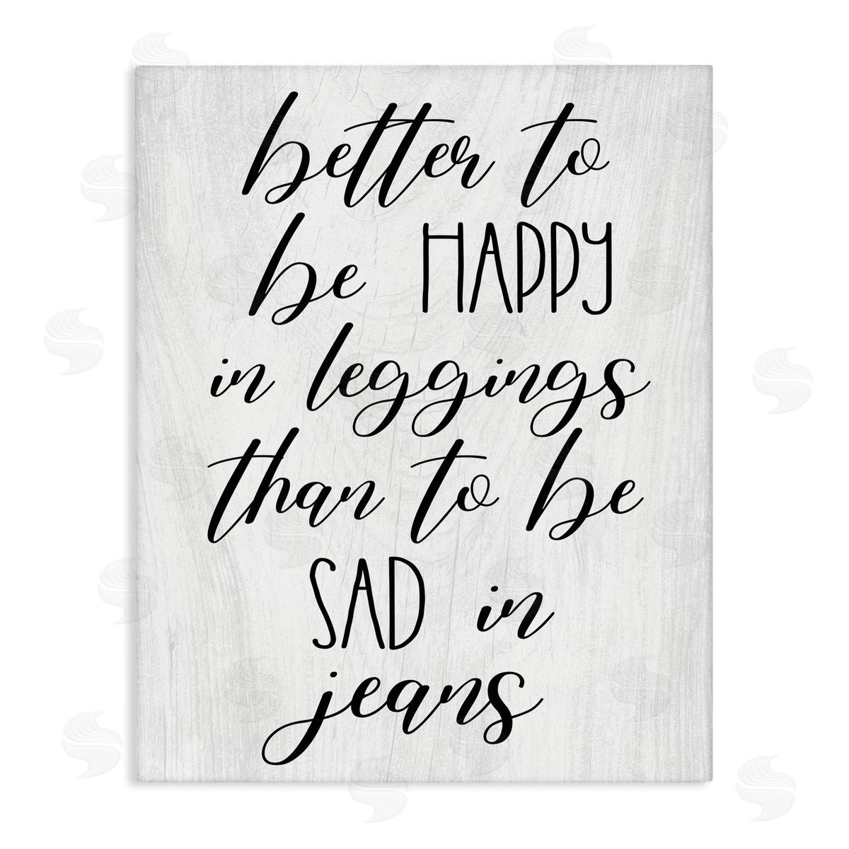 Stupell Studio Happy In Leggings Funny Fashion Calligraphy Saying Stretched Canvas Wall Art Print