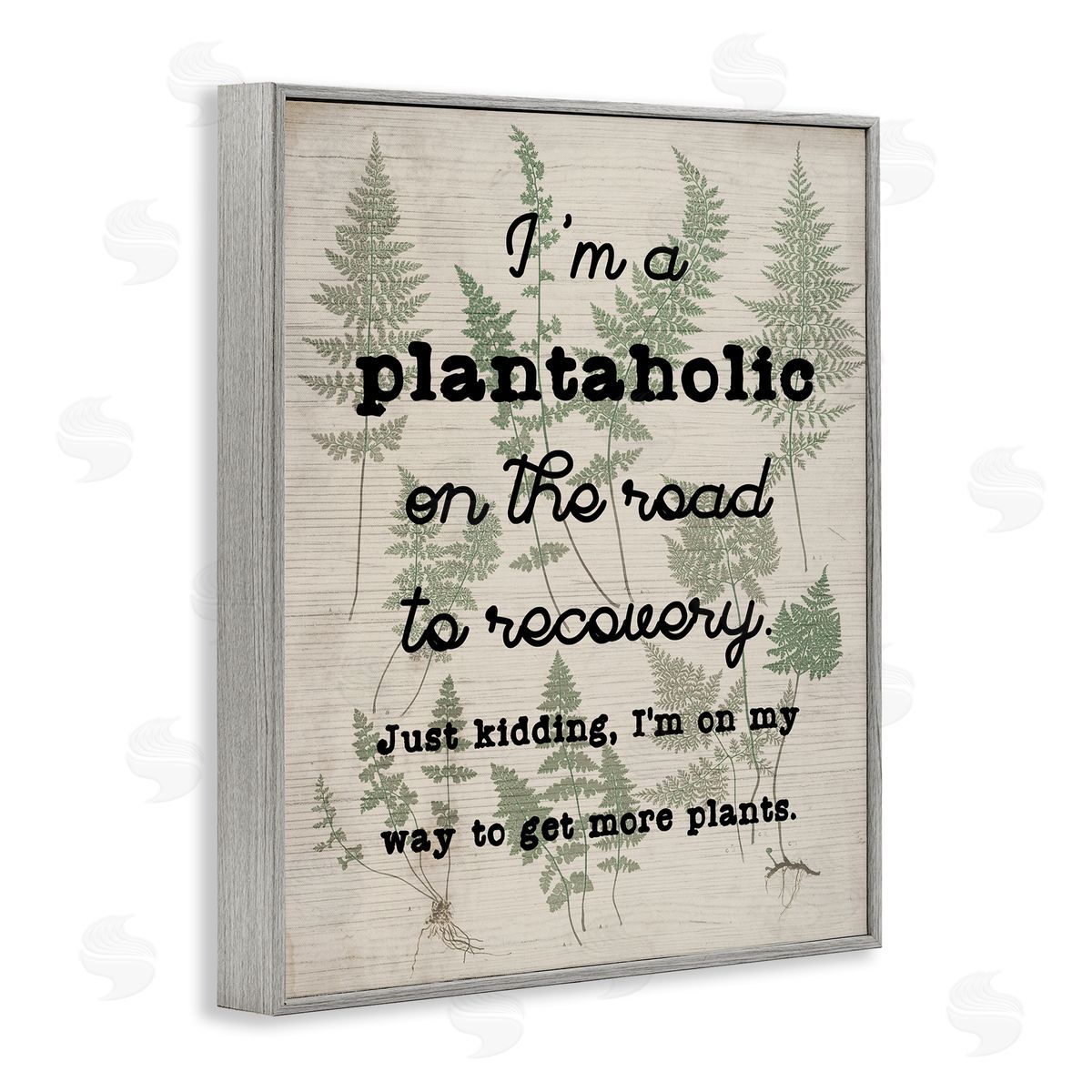 Stupell Studio Humorous Plantaholic Gardening Phrase Fern Plant Pattern Gray Framed Giclee Wall Art Print