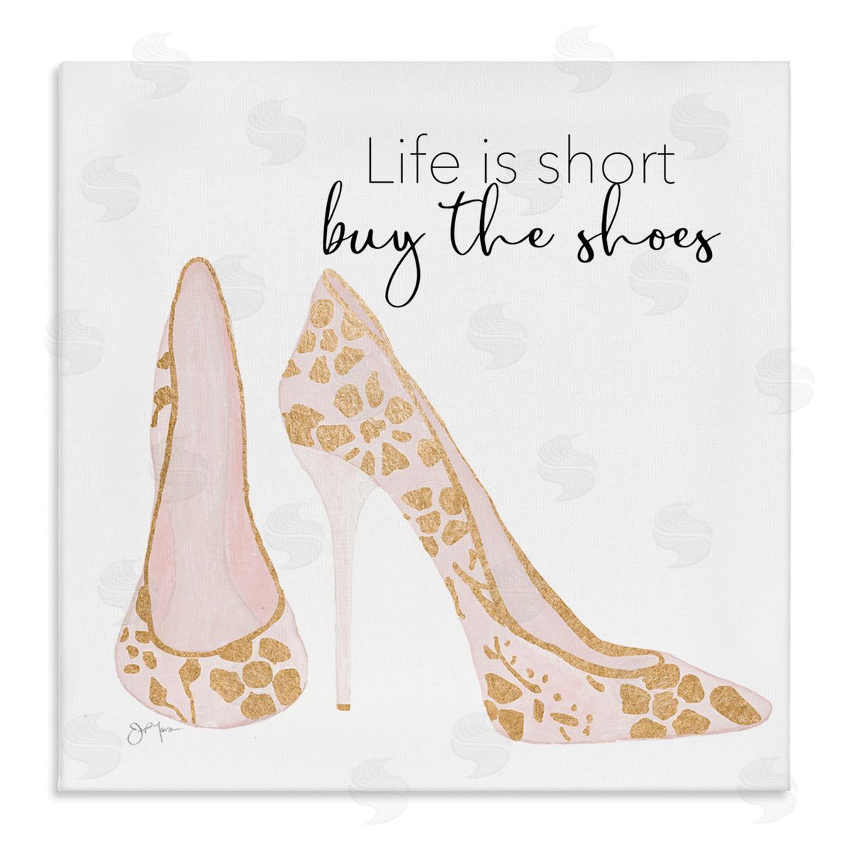 Tava Studios Buy The Shoes Motivational Floral Heel Pattern Stretched Canvas Wall Art Print