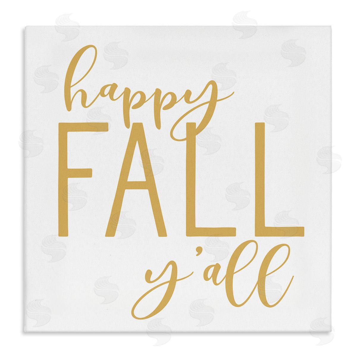 Lettered and Lined Happy Fall Y'all Casual Yellow Seasonal Typography  Stretched Canvas Wall Art Print