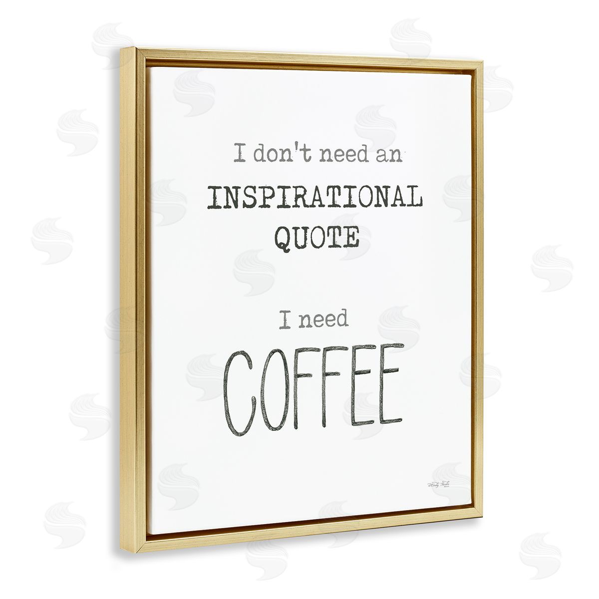 Cindy Jacobs Need Coffee Humorous Cranky Morning Kitchen Typography Gold Floating Frame Canvas Wall Art Print