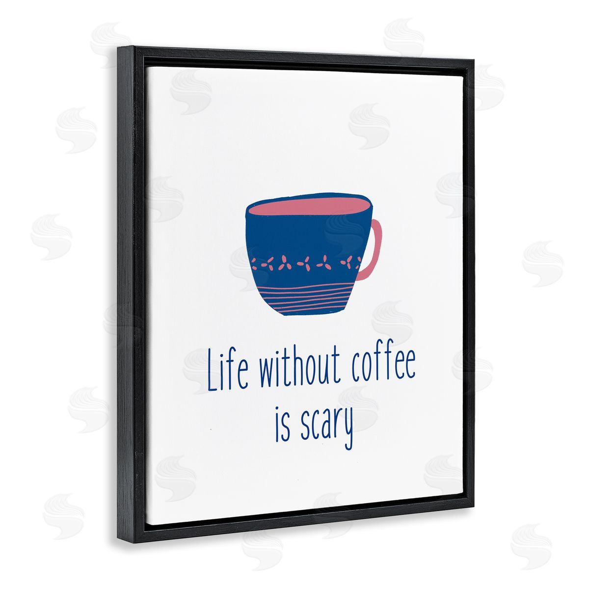 J. Weiss Life Without Coffee Humorous Patterned Breakfast Mug  Black Floating Frame Canvas Wall Art Print