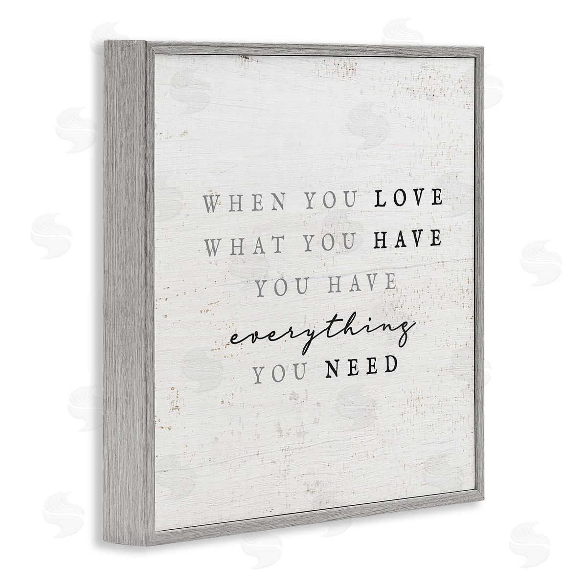 Stupell Studio Love What You Have Reassuring Rustic Quote Gray Framed Glicee Wall Art Print