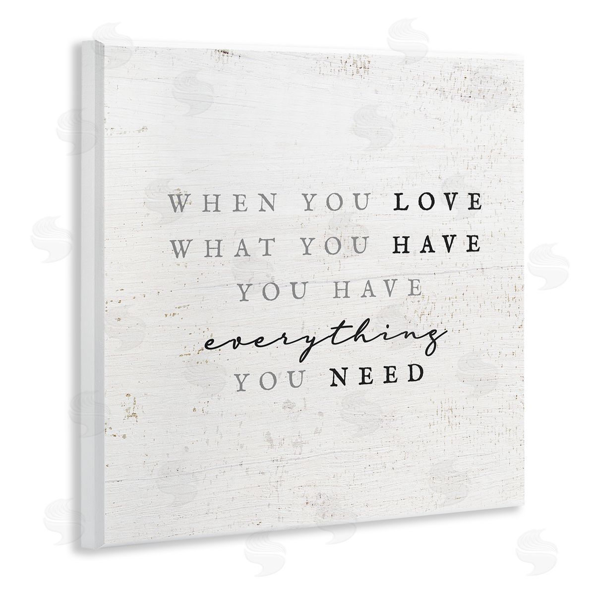 Stupell Studio Love What You Have Reassuring Rustic Quote Wooden Wall Plaque Art Print