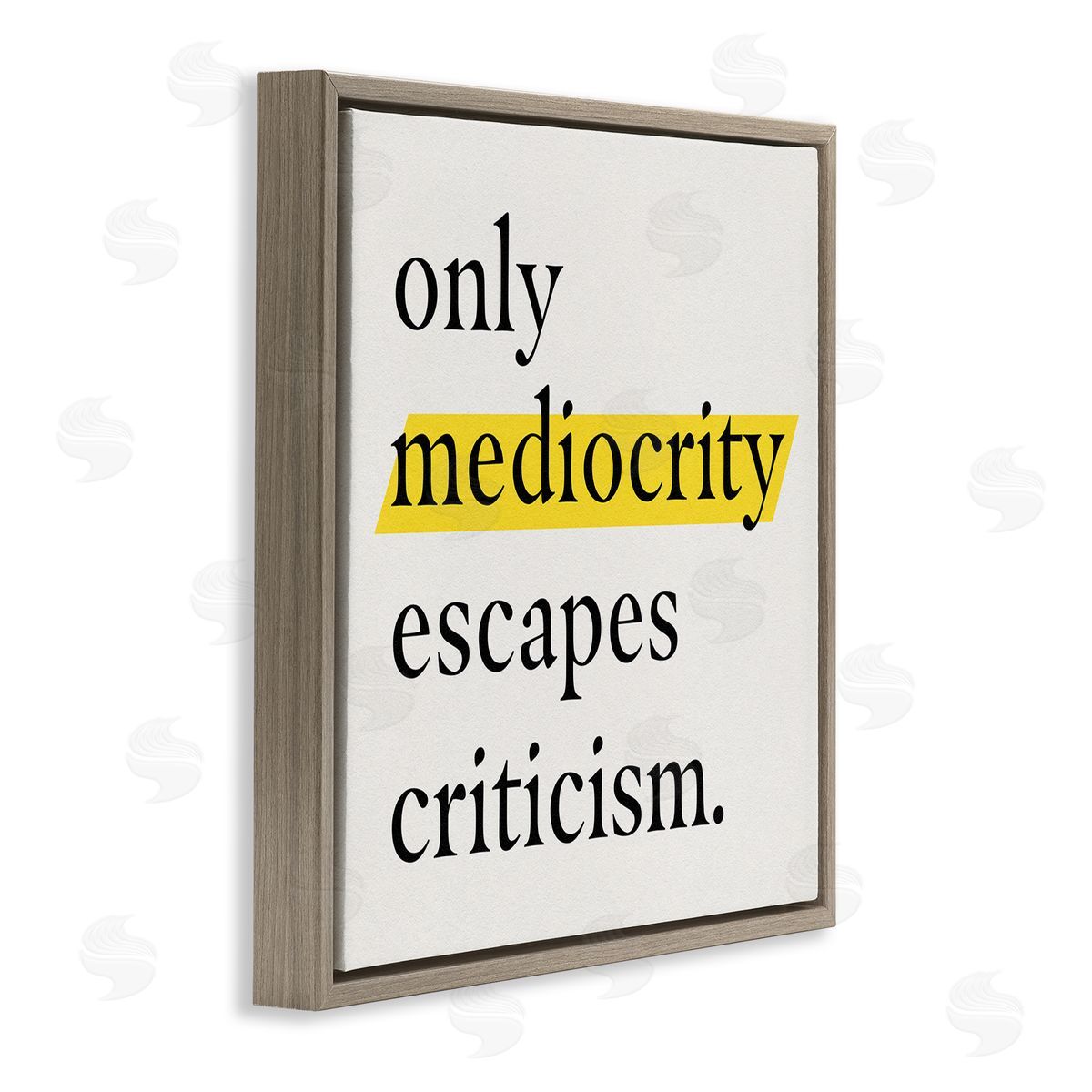 Jacob Green Mediocrity Escapes Criticism Quote Brown Floating Frame Canvas Wall Art Print