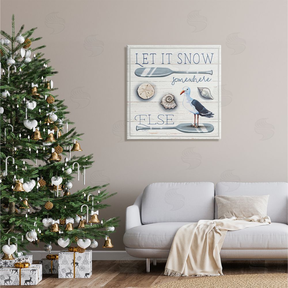 Elizabeth Tyndall Let It Snow Somewhere Else Phrase Canvas Wall Art in Room