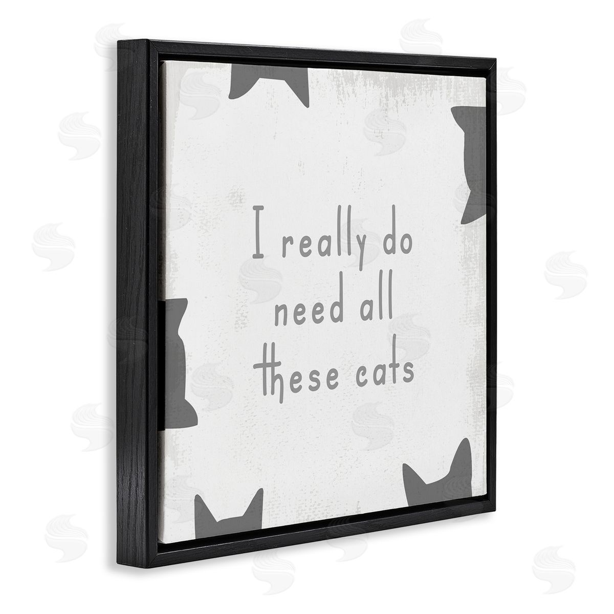 Stupell Studio Really Do Need These Cats Phrase Black Floating Frame Canvas Wall Art Print
