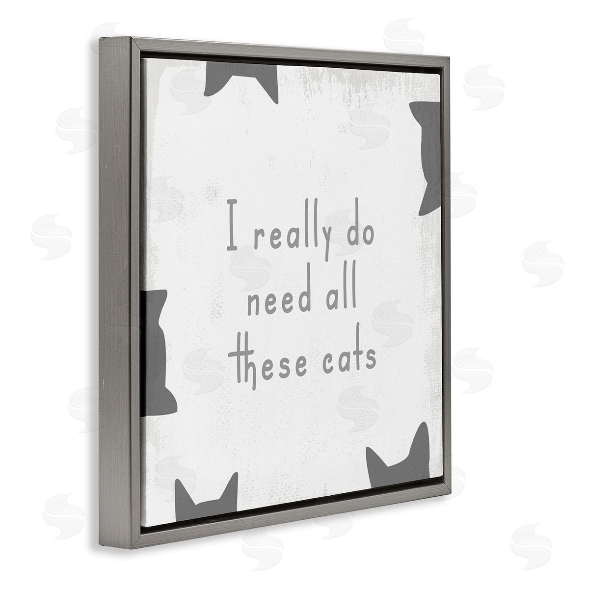 Stupell Studio Really Do Need These Cats Phrase Gray Floating Frame Canvas Wall Art Print