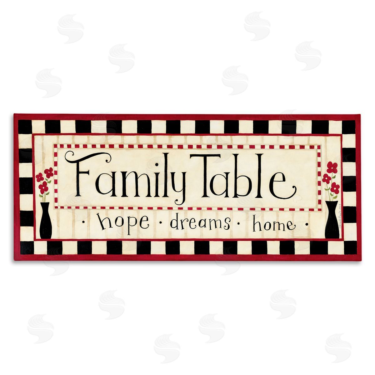 Dan DiPaolo Family Table Hope Dreams Home Sign