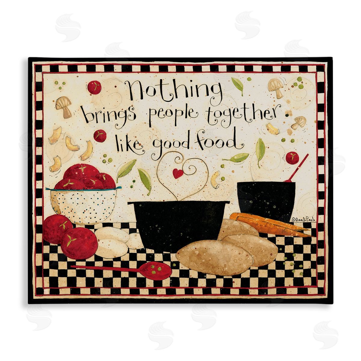 Dan DiPaolo Good Food Brings People Together Phrase