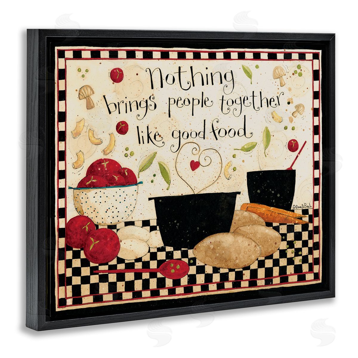 Dan DiPaolo Good Food Brings People Together Phrase