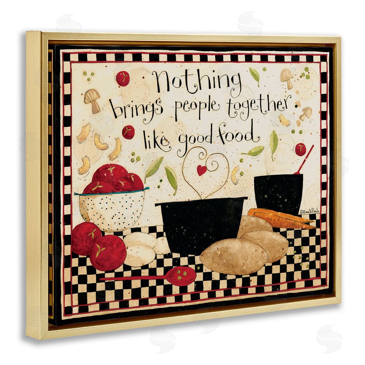 Dan DiPaolo Good Food Brings People Together Phrase