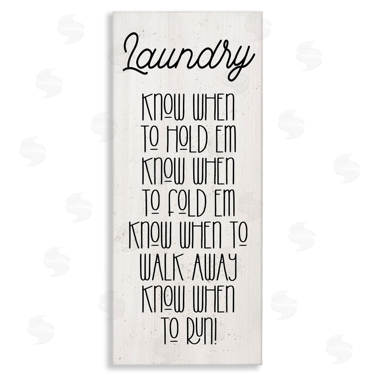 Stupell Studio Know When To Run Funny Laundry