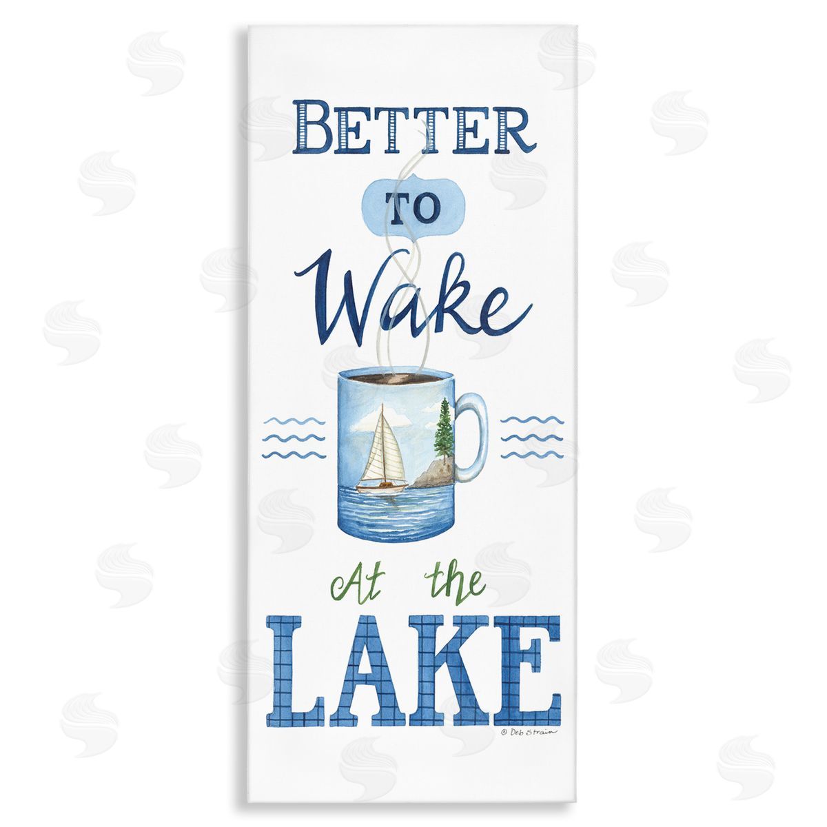 Deb Strain Better To Wake At Lake Coffe_sidee Phrase