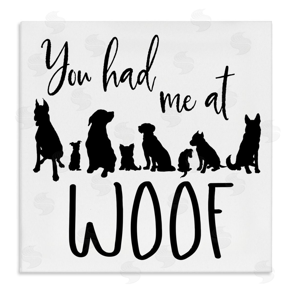 Elizabeth Medley You Had Me At Woof Silhouette Phrase Stretched Canvas Wall Art Print