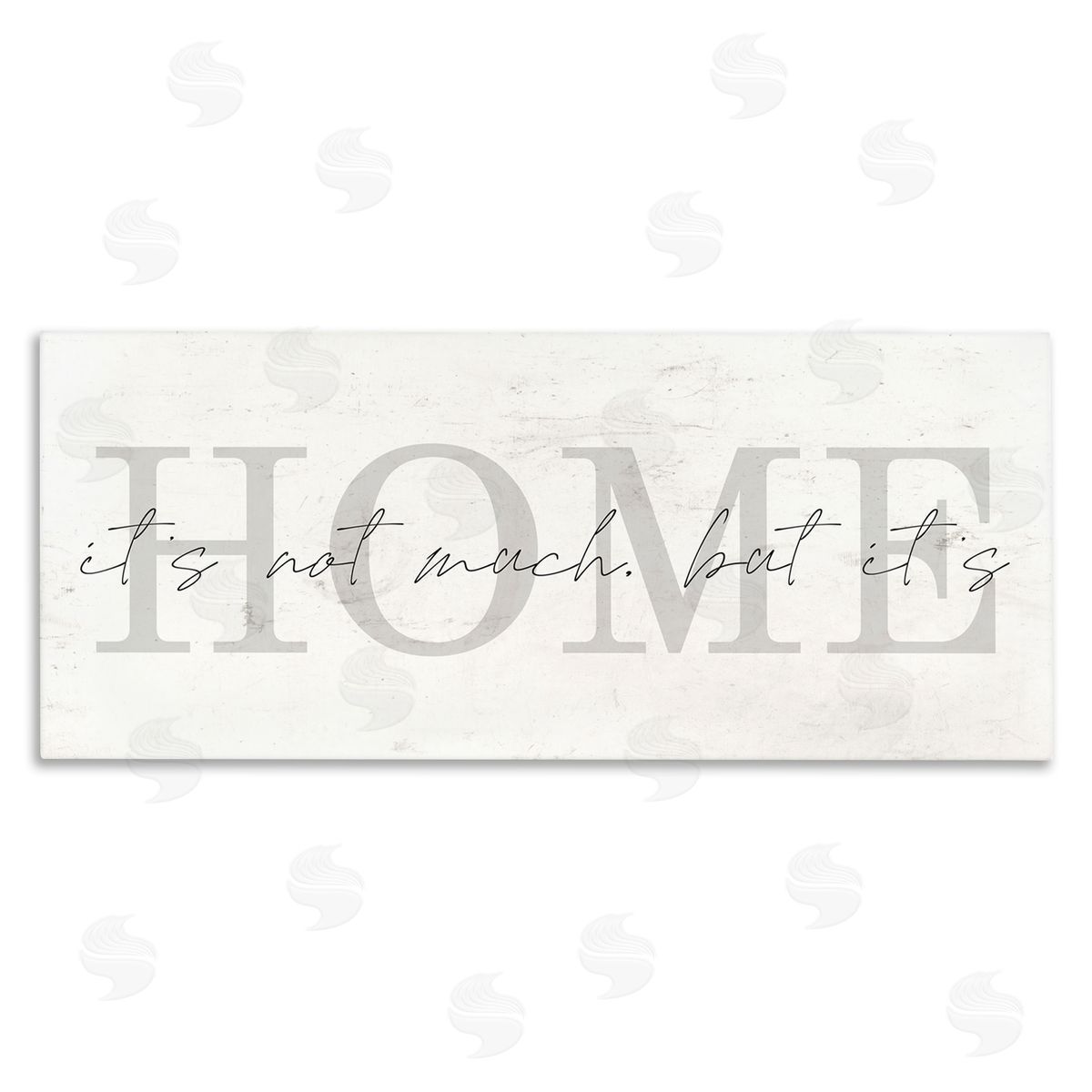 Stupell Studio It's Not Much But It's Home Phrase