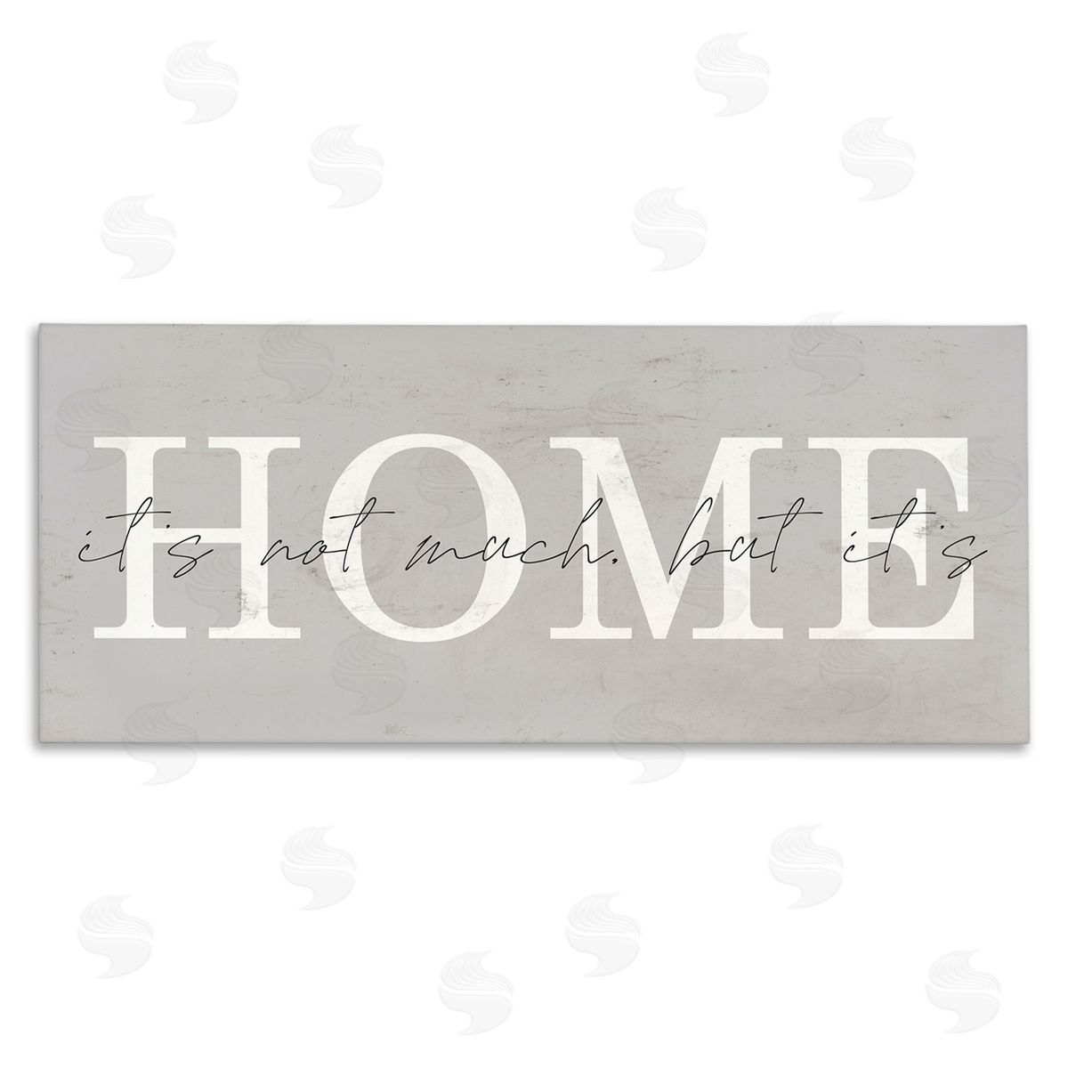 Stupell Studio Not Much But It's Home Sign