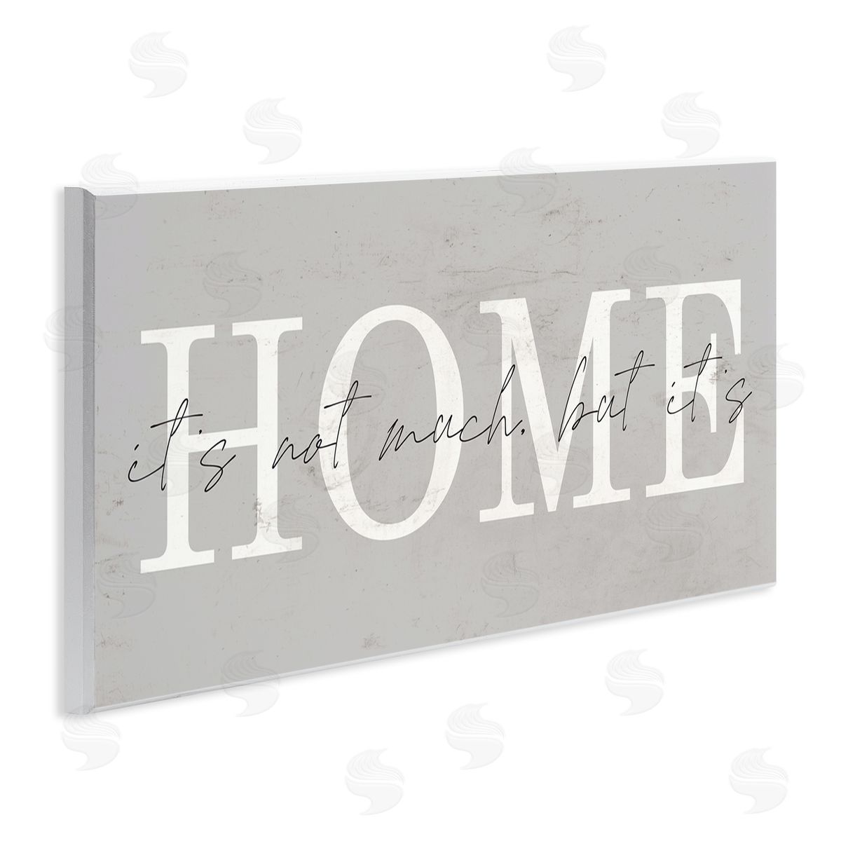 Stupell Studio Not Much But It's Home Sign