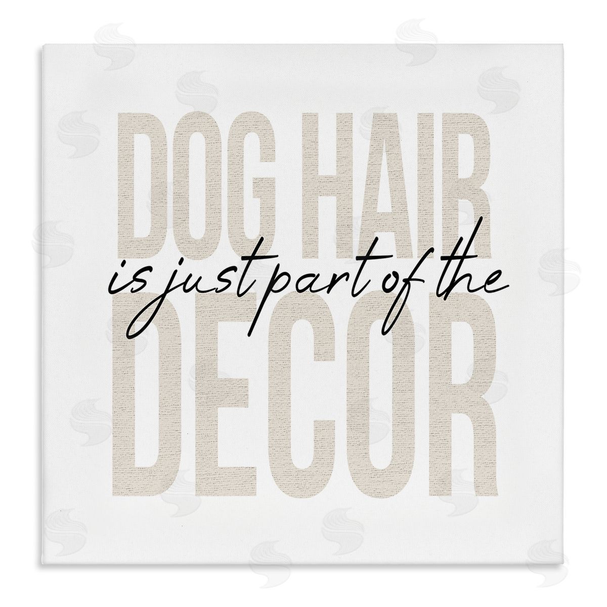 Stupell Studio Dog Hair Funny Pet Humor Stretched Canvas Wall Art Print