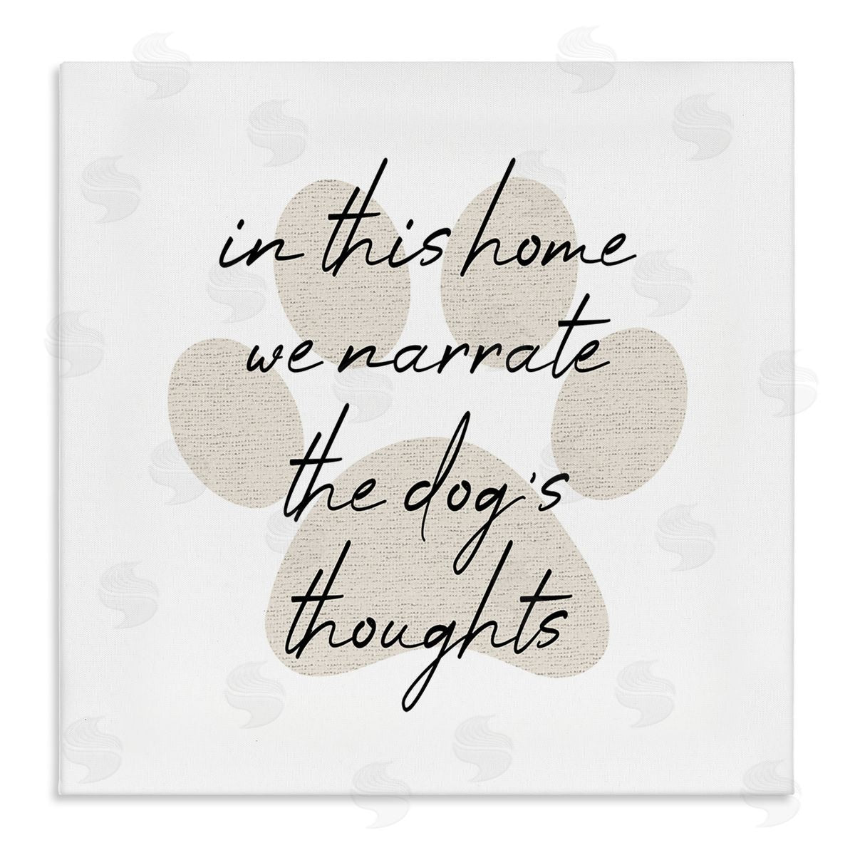 Stupell Studio Narrate Dog's Thoughts Funny Pet Stretched Canvas Wall Art Print