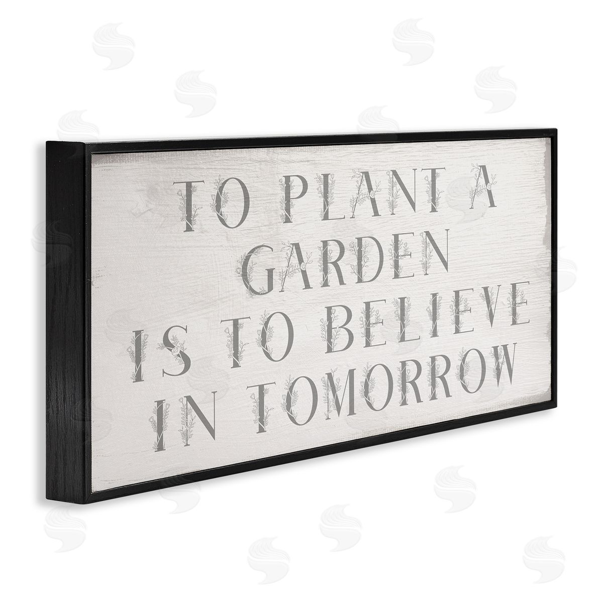 Stupell Studio Plant A Garden Believe In Tomorrow Phrase