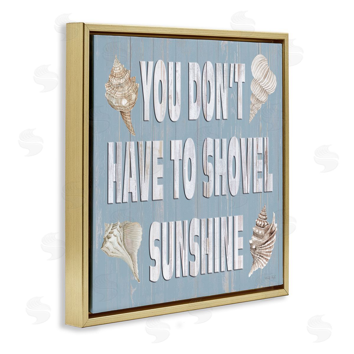 Cindy Jacobs You Don't Have To Shovel Sunshine Phrase Gold Floating Frame Canvas Wall Art Print
