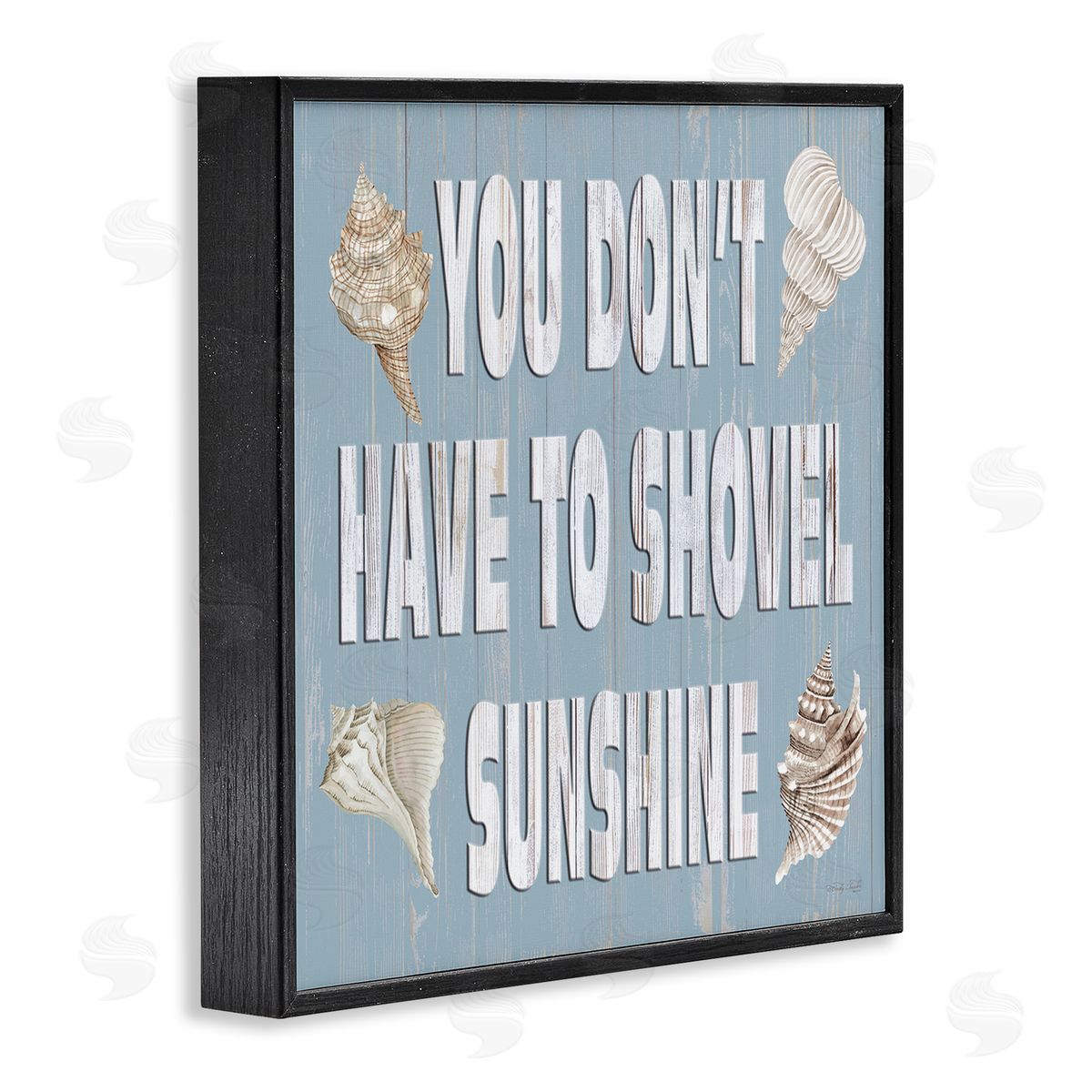 Cindy Jacobs You Don't Have To Shovel Sunshine Phrase Black Framed Glicee Wall Art Print
