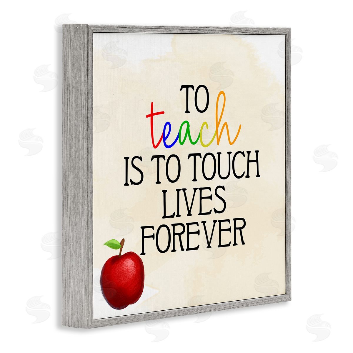 Kim Allen Teaching Is To Touch Lives Forever Phrase Gray Framed Glicee Wall Art Print