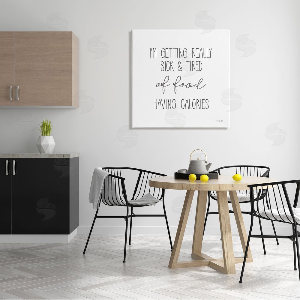 Cindy Jacobs Sick Of Food Having Calories Funny Canvas Wall Art in Room