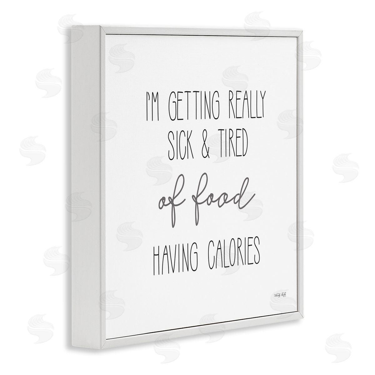 Cindy Jacobs Sick Of Food Having Calories Funny White Framed Glicee Wall Art Print