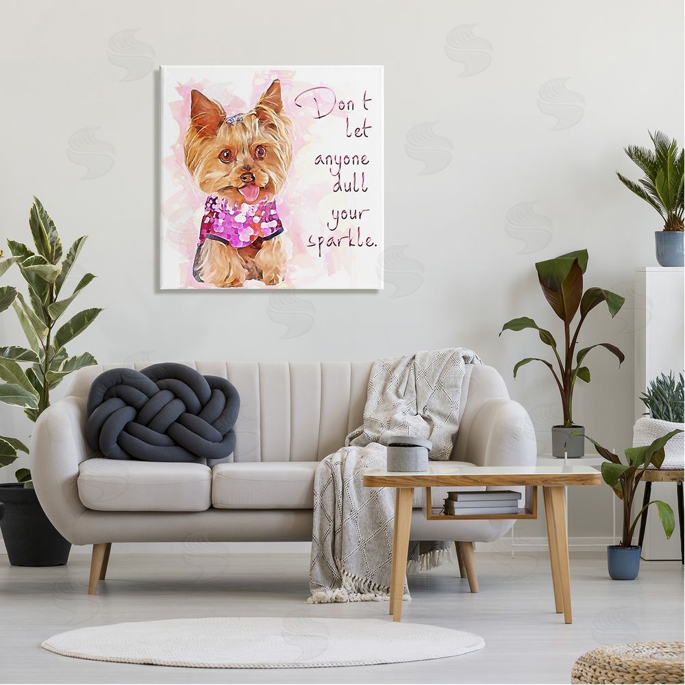 Kim Curinga Don't Let Anyone Dull Your Sparkle Yorkie  Canvas Wall Art in Room