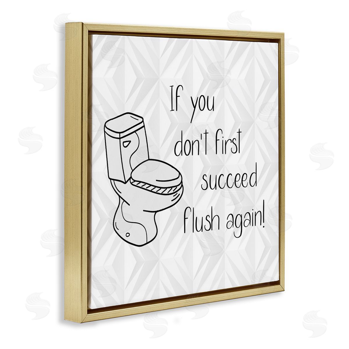 Susan Jill If You Don't Succeed Funny Bathroom Gold Floating Frame Canvas Wall Art Print