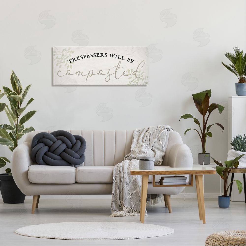 Stupell Studio Trespassers Will Be Composted Canvas Wall Art in Room