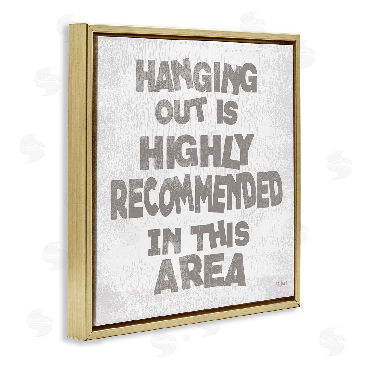 Jaxn Blvd. Rustic Hanging Out Phrase Gold Floating Frame Canvas Wall Art Print