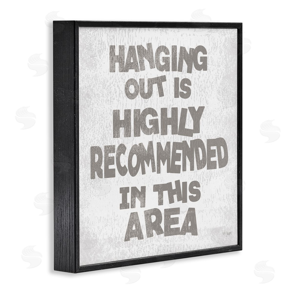 Jaxn Blvd. Rustic Hanging Out Phrase Black Framed Glicee Wall Art Print
