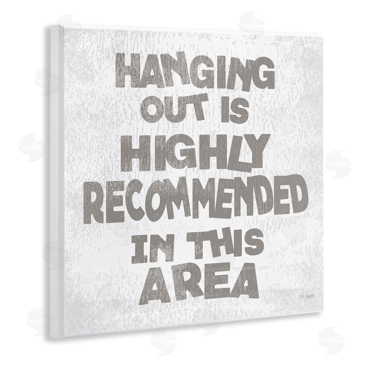 Jaxn Blvd. Rustic Hanging Out Phrase Wooden Wall Plaque Art Print