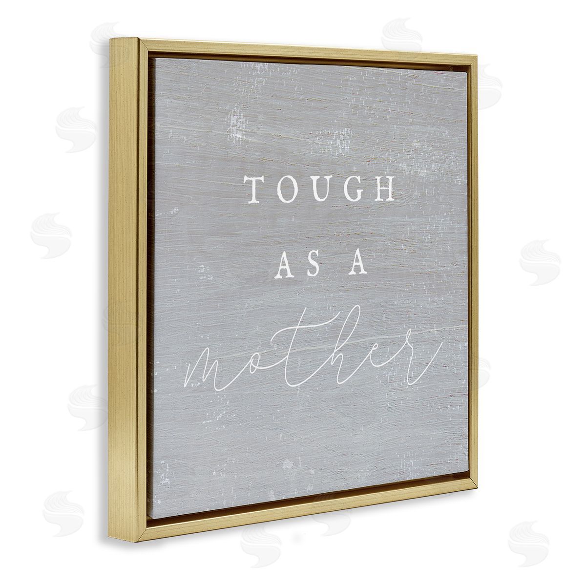 Stupell Studio Tough As A Mother Phrase Gold Floating Frame Canvas Wall Art Print