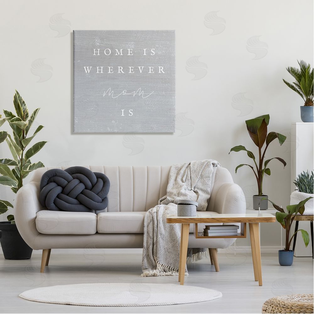 Stupell Studio Where Mom Is Phrase Canvas Wall Art in Room