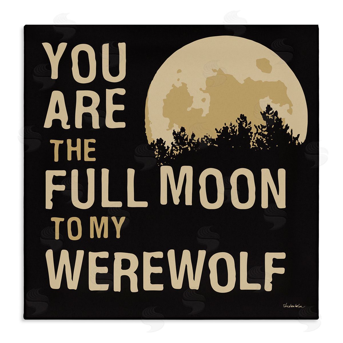 Kendra Shedenhelm Full Moon Werewolf Phrase Stretched Canvas Wall Art Print