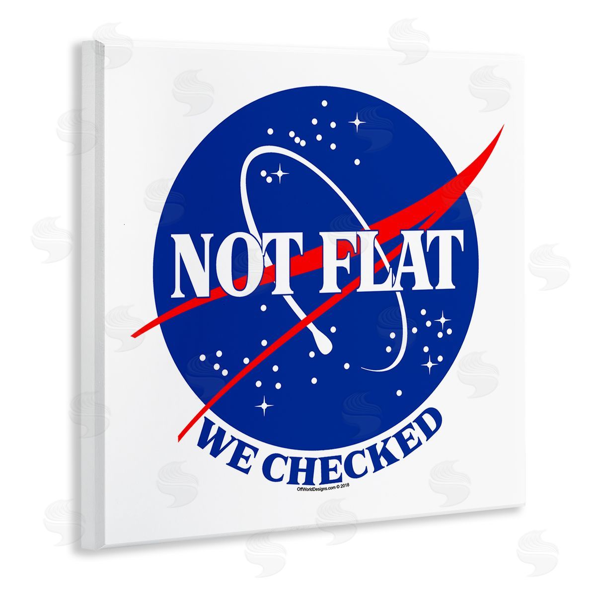 Off World Designs Not Flat Earth Phrase Wall Plaque Artside_