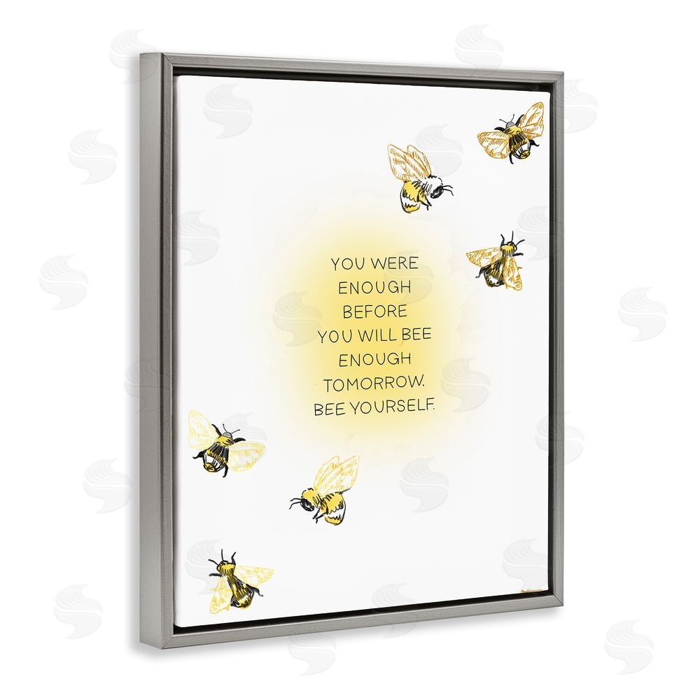 Amelia Noyes Bee Yourself Phrase Gray Floating Frame Canvas Wall Art Print